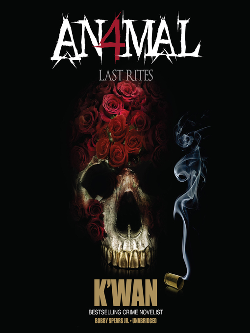 Title details for Last Rites by K'wan - Available